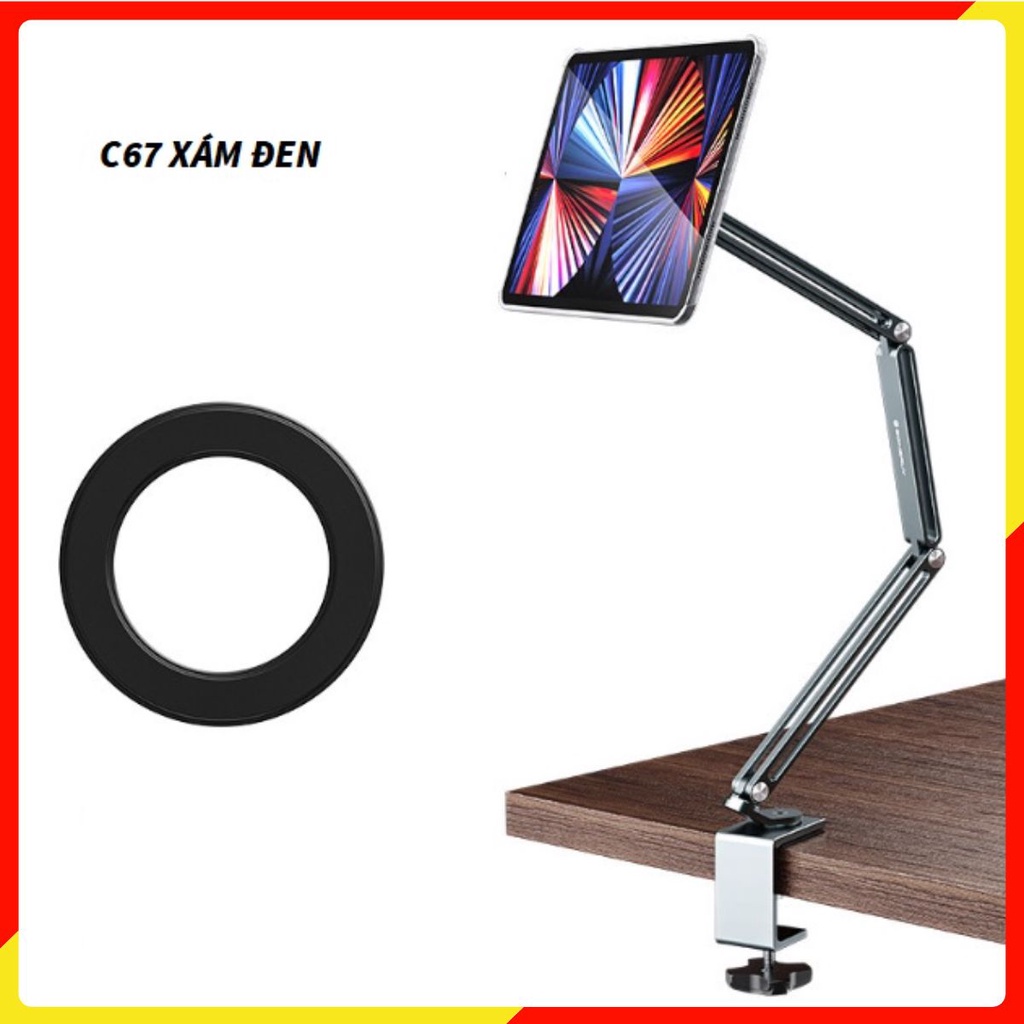 C67 - Giá đỡ Ipad/ Máy tính bảng/ Kindle - Tay arm/ tay nâng Máy tính bảng - Kẹp cố định, dán hút năm châm.