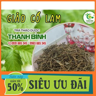 Giảo cổ lam sapa 1kg - hàng loại 1 chất lượng