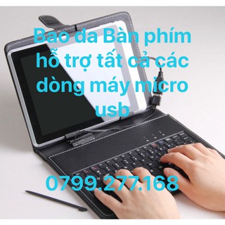 Bao da bàn phím đa năng 7 inch -11 inch cổng micro USB