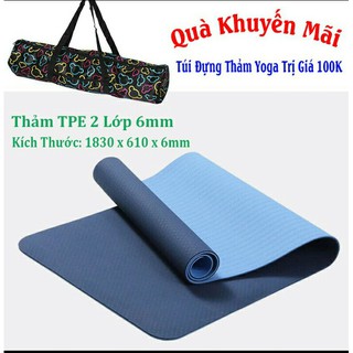Thảm Yoga TPE EcoFriendly 2 lớp cao cấp dày 6mm (tặng túi đựng+dây buộc thảm)