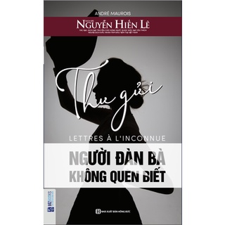 Sách - thư gửi người đàn bà không quen biết - nguyễn hiến lê - mcbooks
