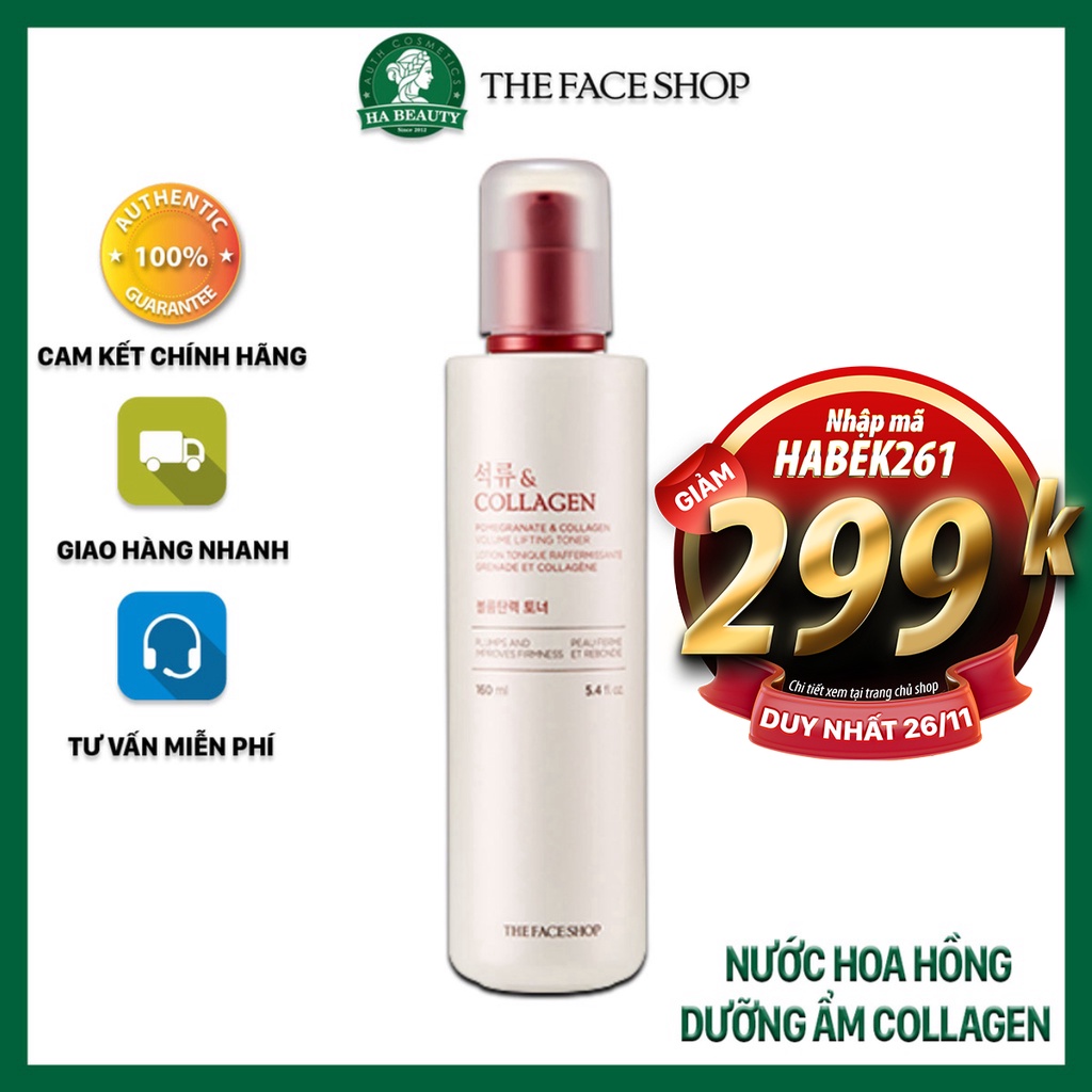 Nước hoa hồng dưỡng ẩm se khít lỗ chân lông cấp ẩm The Face Shop Pomegranate & Collagen Volume Lifting Toner 160ml | BigBuy360 - bigbuy360.vn