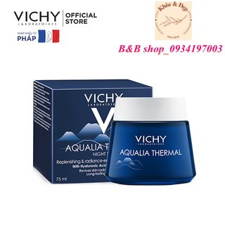 Mặt nạ ngủ cung cấp nước tức thì,  dưỡng ẩm, giúp làm sáng da Vichy Aqualia Thermal Night Spa 75m_B&B shop