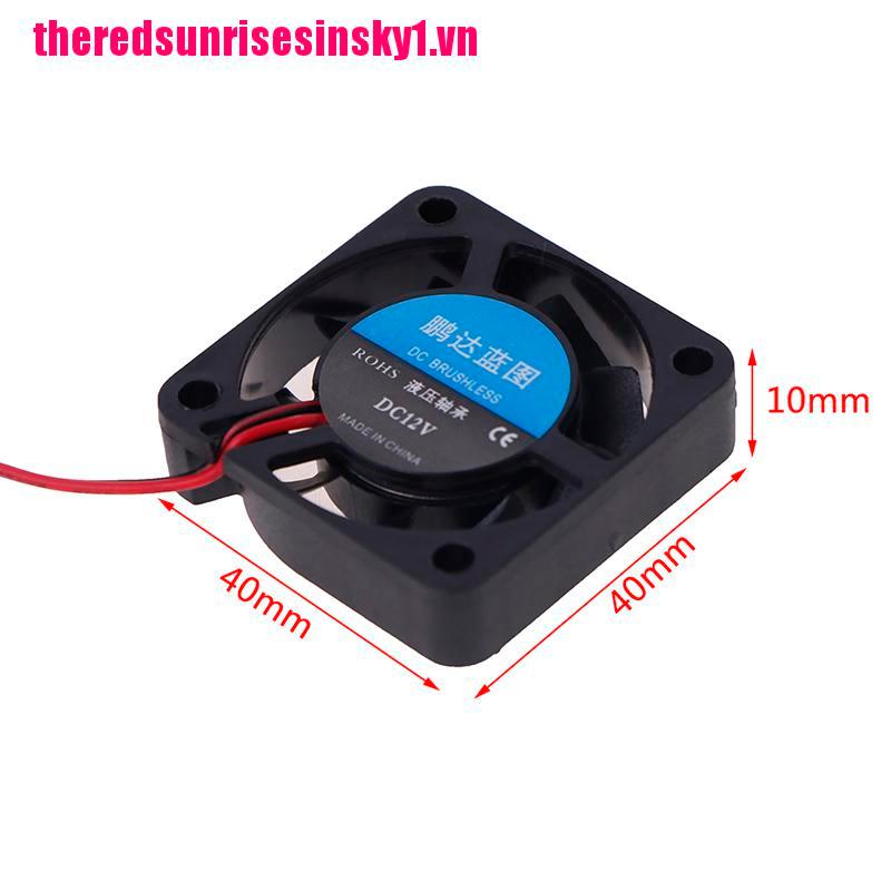 (3C) Quạt Tản Nhiệt Nhỏ 2 Dây 4010 12v Cho Máy In 3d