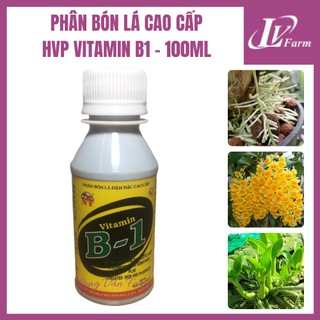 Phân Bón Lá HVP VITAMIN B1 Việt Nam - Lọ 100ml - Dùng Cho Hoa Lan, Cây Cảnh