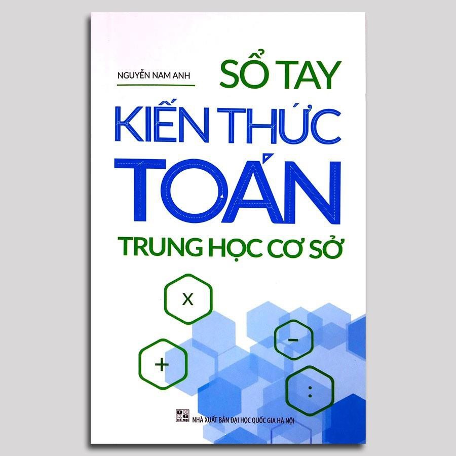 Sách Sổ tay kiến thức Toán Trung Học Cơ Sở