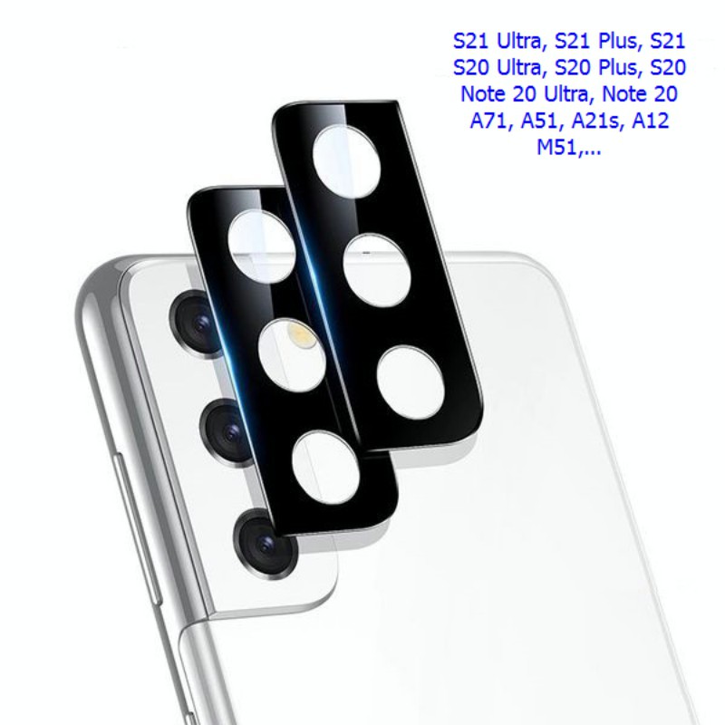 Miếng Dán Cường Lực 3D Bảo Vệ Camera Sau Samsung S21 Ultra, S21 Plus, S21, S20, Note 20, M51, A71, A51, A21s, A12, M51