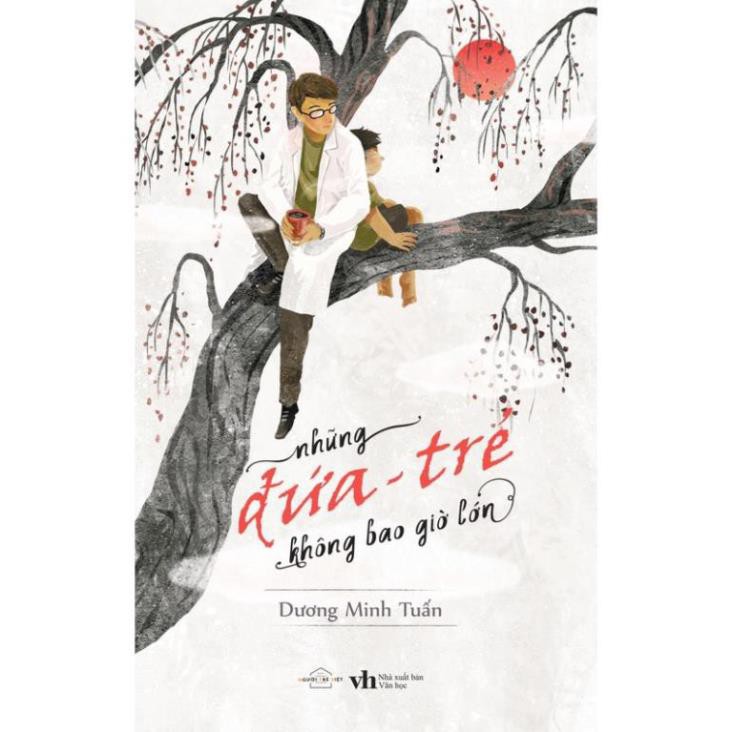 Sách - Những Đứa Trẻ Không Bao Giờ Lớn (Tái Bản) [AZVietNam]