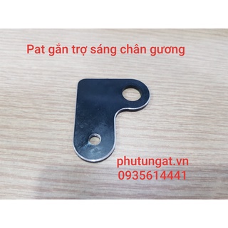 Pat chân gương pat chữ L gắn đèn trợ sáng chân gương