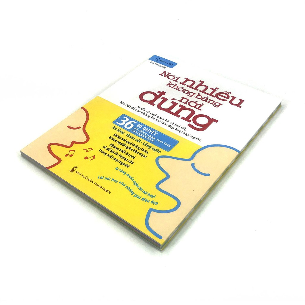 Sách - Nói nhiều không bằng nói đúng - 36 Bí quyết để chiếm được cảm tình của người khác | BigBuy360 - bigbuy360.vn