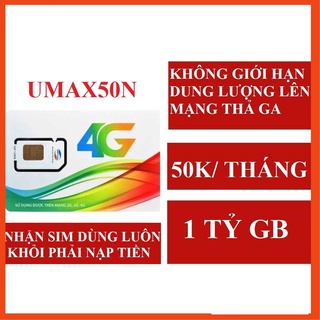 SIM 4G 1 NĂM SIM VIETTEL UMAX50N KHÔNG GIỚI HẠN DATA LÊN MẠNG THẢ GA