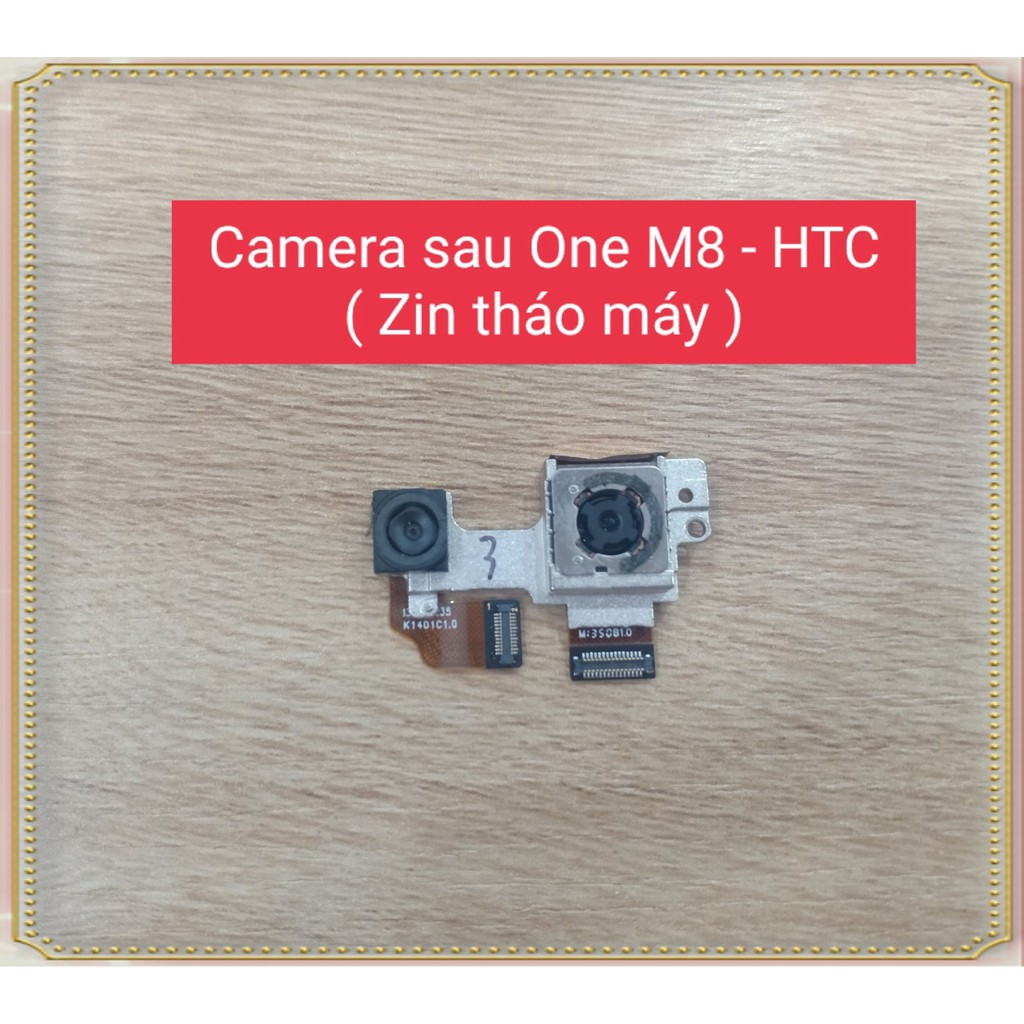 Camera sau One M8 - HTC ( Zin Tháo Máy )