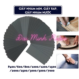 Giấy nhám nước, giấy giáp mịn p400/600/800/1000/1200/1500/2000/2500/3000/5000/7000 xả nhám gỗ, đá, epoxy resin