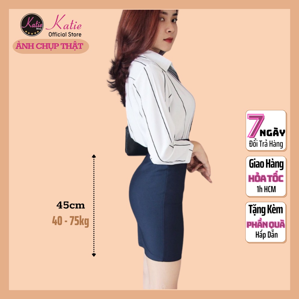 Chân Váy Công Sở Ngắn 45cm Katie Chân Váy Ôm Bigsize 40 Đến 80kg Chất Thun Hàn Cao Cấp Co Giãn Cv45cm