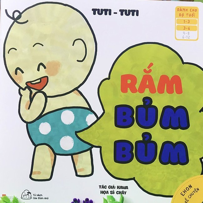 Sách - Ehon Kể Chuyện - Tuti Tuti - Rắm, Bủm Bủm (1-6 tuổi)