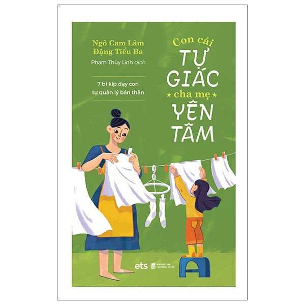 Sách - Con Cái Tự Giác Cha Mẹ Yên Tâm [AlphaBooks]