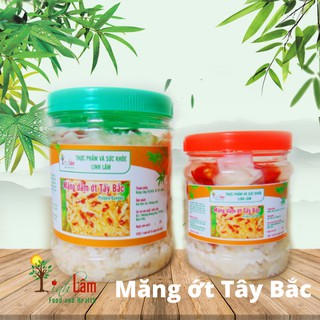 Măng dầm ớt chuẩn Tây Bắc chua cay