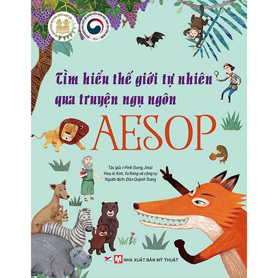 Sách - Tìm Hiểu Thế Giới Tự Nhiên Qua Truyện Ngụ Ngôn Aesop - Dành Cho Trẻ 6 Tuổi