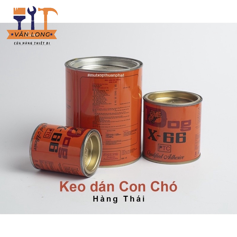 Keo Con ChóX-66, Hàng thái 100ml-200ml-600ml