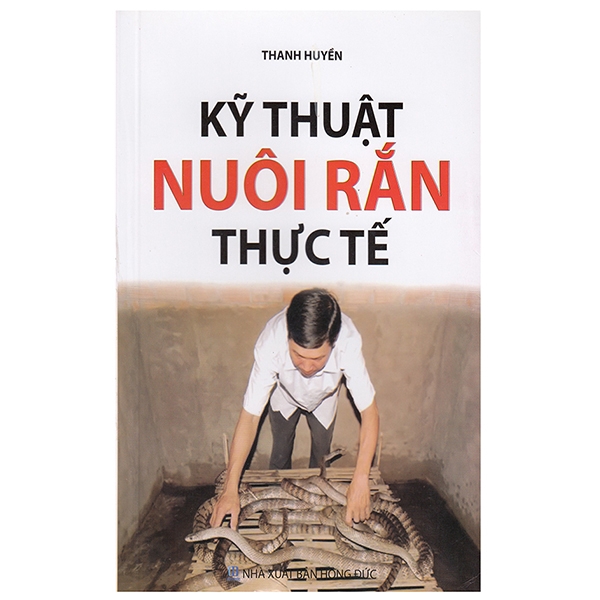 Sách - Kỹ Thuật Nuôi Rắn Thực Tế