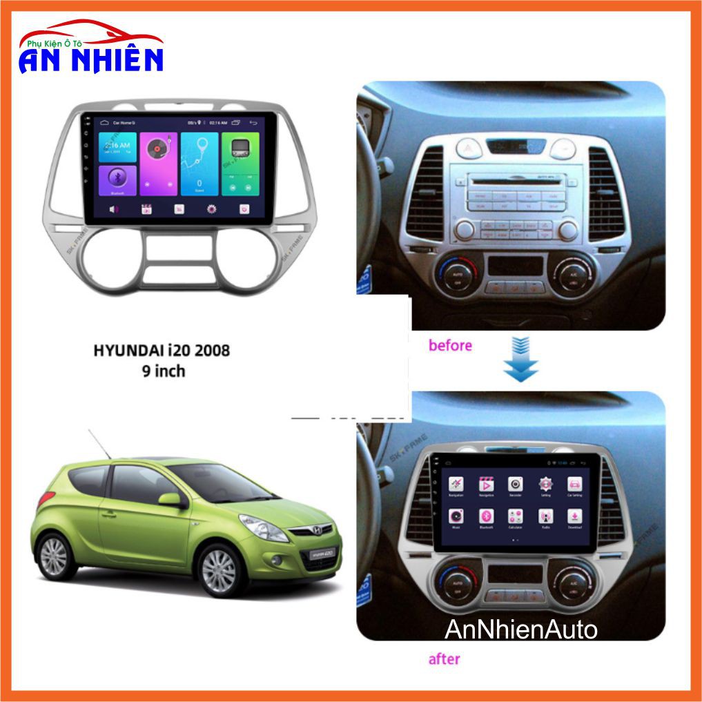 Màn Hình Android 9 inch Cho HYUNDAI  I20 2008-2012 - Đầu DVD Chạy Android Kèm Mặt Dưỡng Giắc Zin Huyndai I20