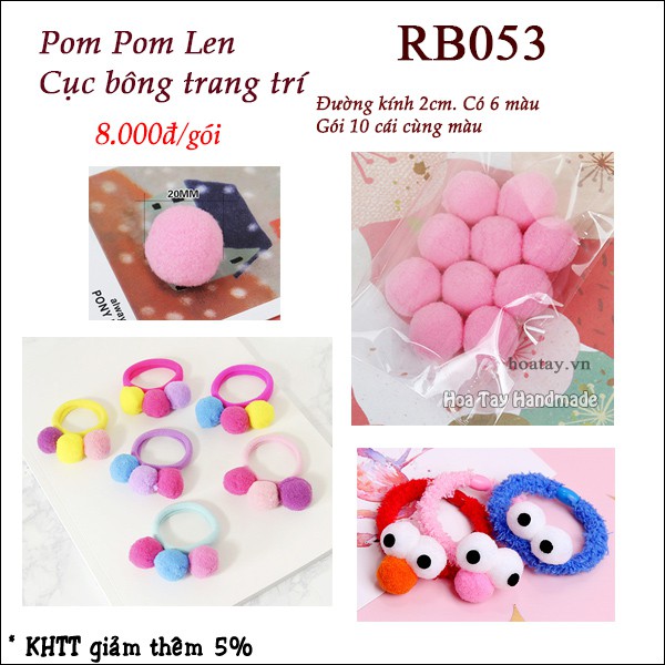 Pom Pom Len - Cục bông trang trí dùng trang trí thú bông, làm đồ cột tóc RB053