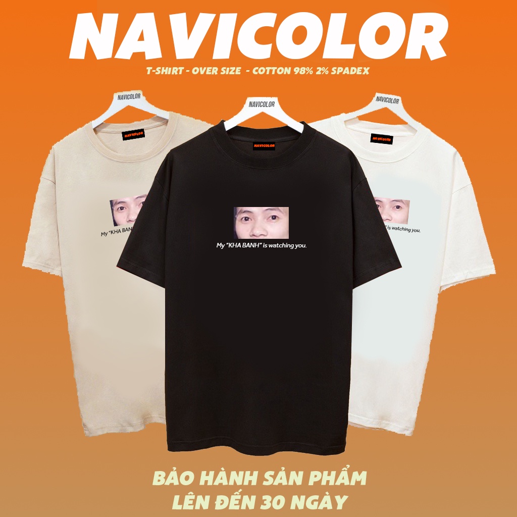 Áo Phông Mắt Khá Bảnh | My Kha Banh Is Watching You | Fom Áo Oversize Nam , Nữ | Hot Trend TikTok | Áo In Hình Mẫu Mắt
