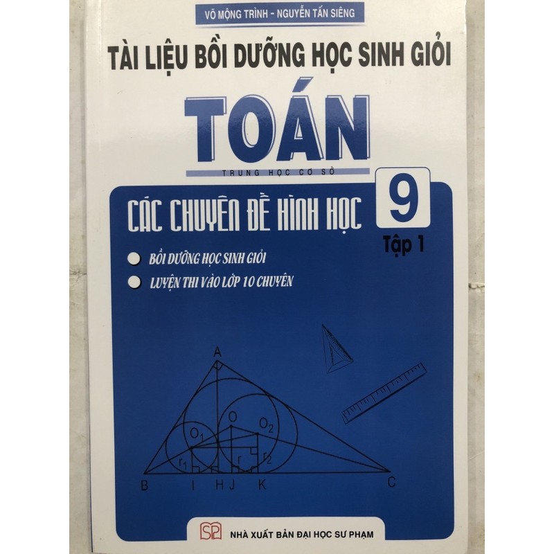 Sách - Tài liệu Bồi dưỡng học sinh giỏi Toán THCS Các chuyên đề Hình học 9 Tập 1