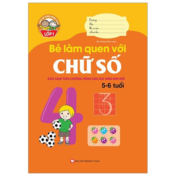 Sách - Vững Bước Vào Lớp 1 - Bé Làm Quen Với Chữ Số (5-6 Tuổi)