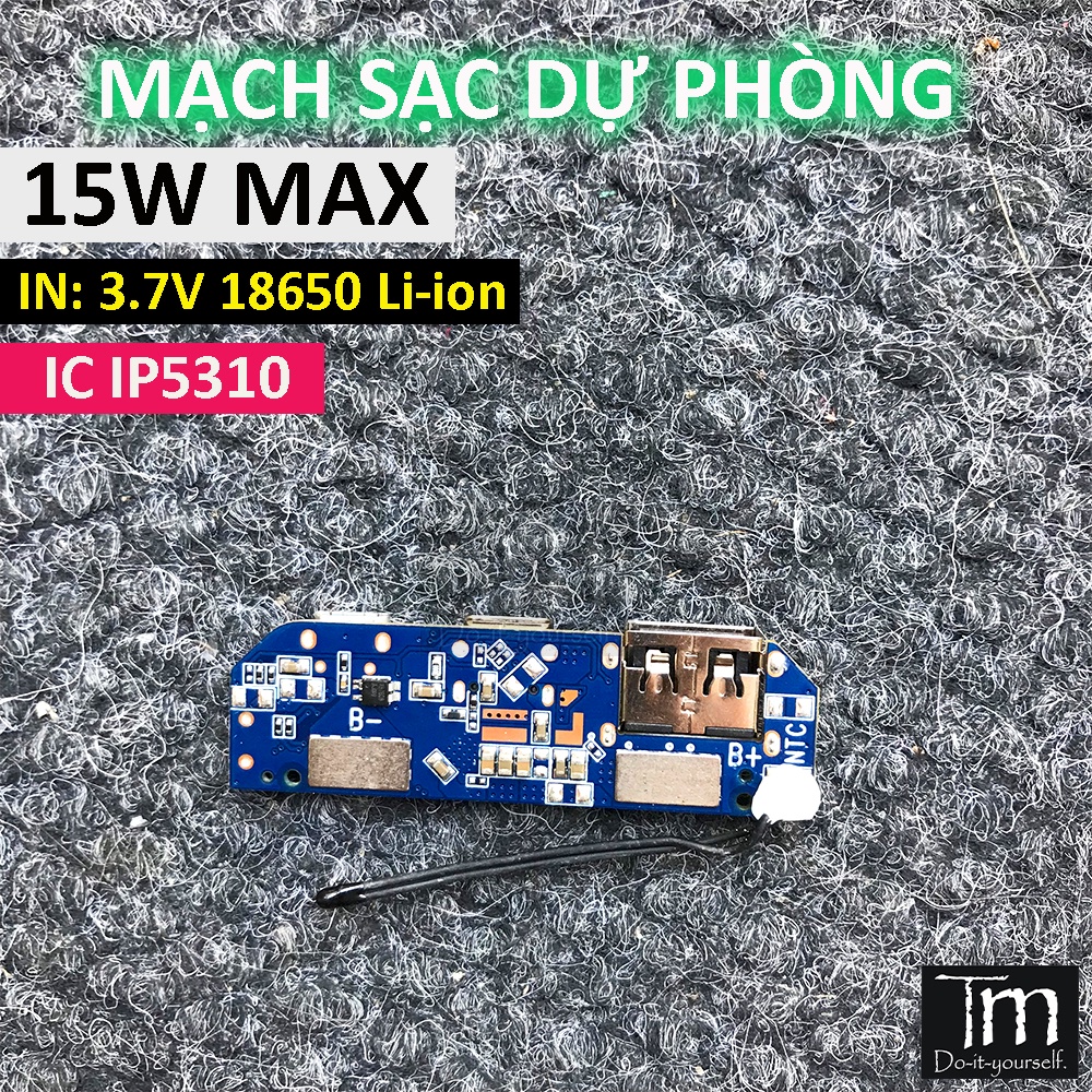 Mạch Sạc Dự Phòng 15W Chip IP5310 Mã XS5000