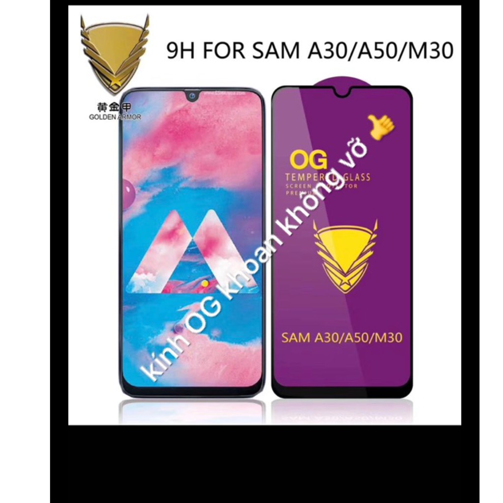 [ Hót Hót } Kính Full màn hiệu OG Khoan không vỡ cho Galaxy A20/ A30/M20/ M10
