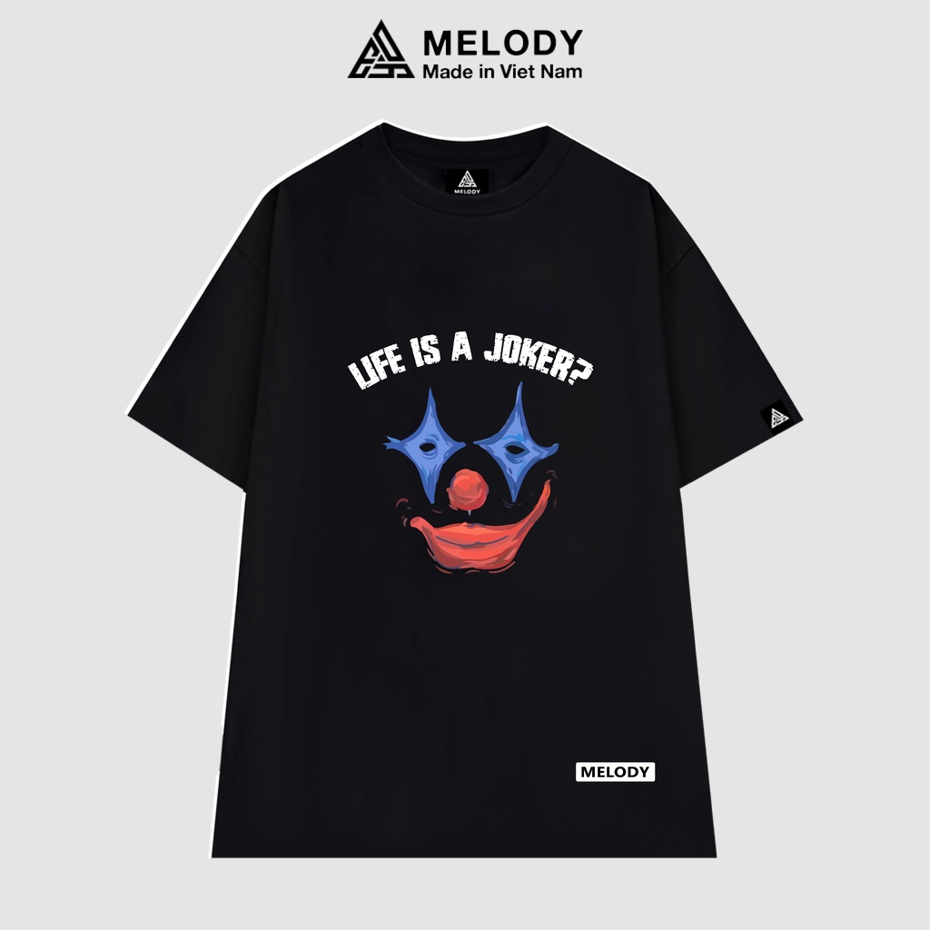 Áo Thun Unisex Nam Nữ Tay Lỡ Form Rộng Oversize Local Brand MELODY, Áo Phông Cotton 100% Joker Tee