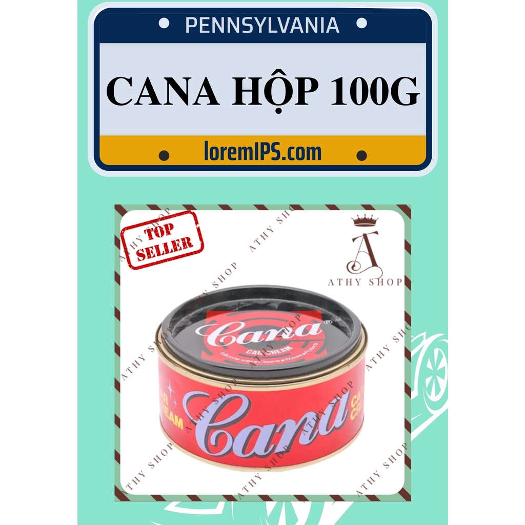 Cana hũ nhỏ 100g, dung dịch đánh bóng xe hơi ô tô xe máy, xóa vết xước bề mặt sơn & nhựa, car cream, hộp cà na rẻ sỉ