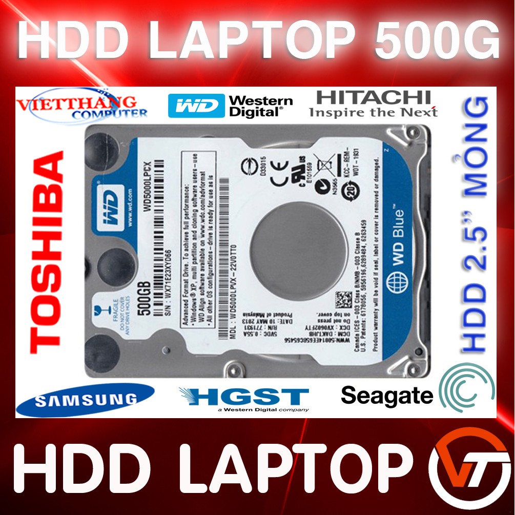 HDD 500G Laptop 2.5" Nhiều hãng Hitachi , Toshiba , Seagate , ... đã qua sử dụng loại mỏng Good 100% ( Cũ - 2nd )