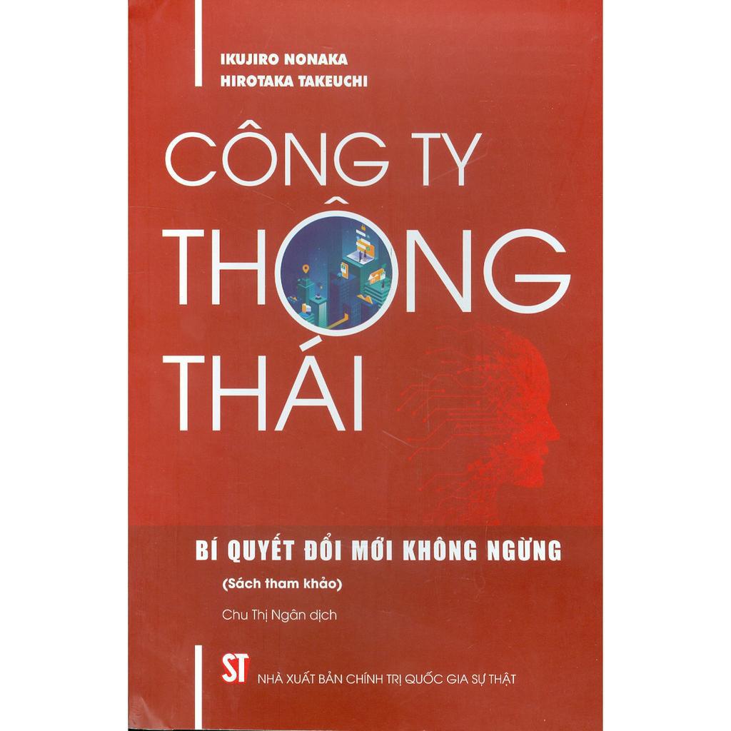 Sách - Công Ty Thông Thái - Bí Quyết Đổi Mới Không Ngừng