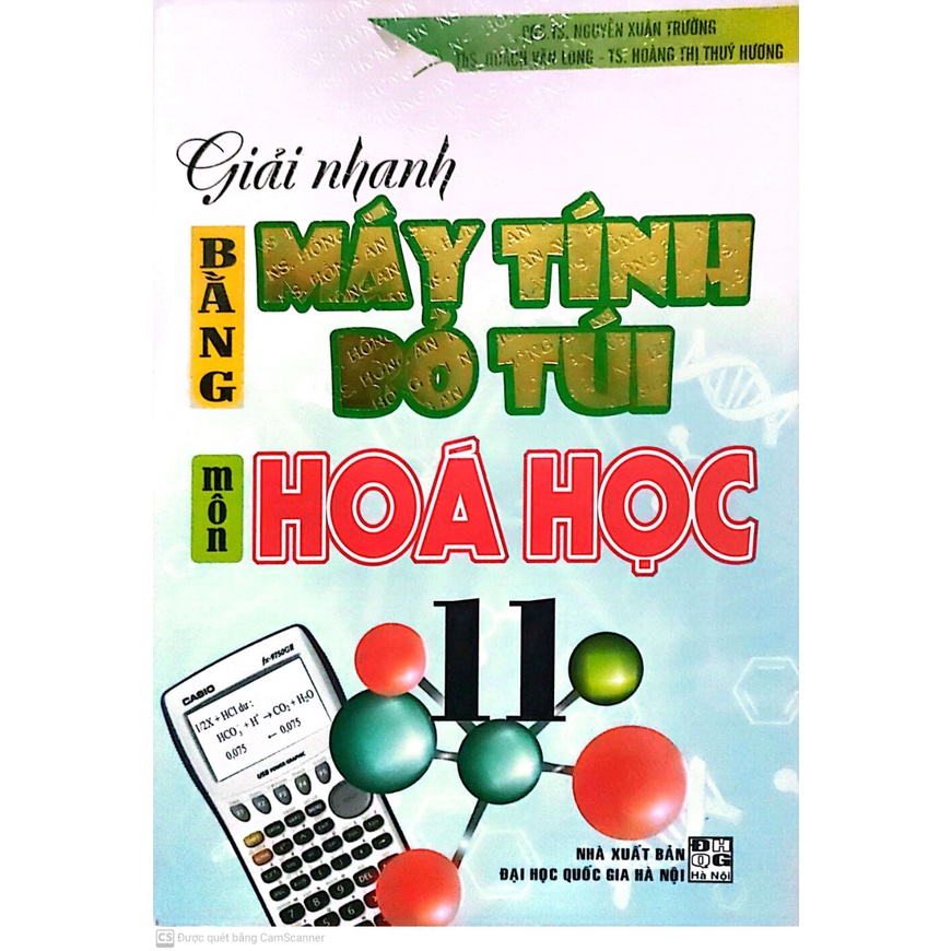 Sách - Giải Nhanh Bằng Máy Tính Bỏ Túi Môn Hóa Học 11