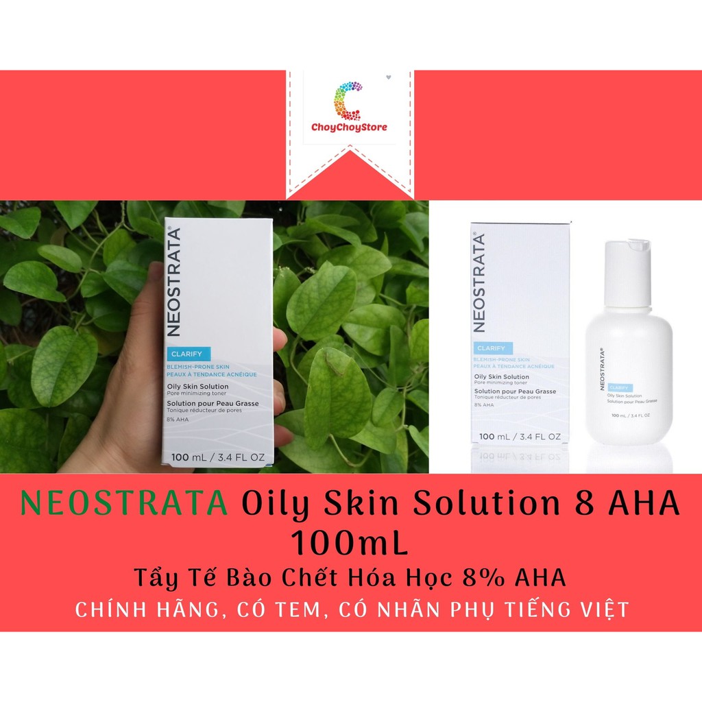 [TEM CTY] Tẩy Tế Bào Chết NEOSTRATA Oily Skin Solution 8 AHA 100mL– Tẩy Tế Bào Chết Hóa Học 8% AHA