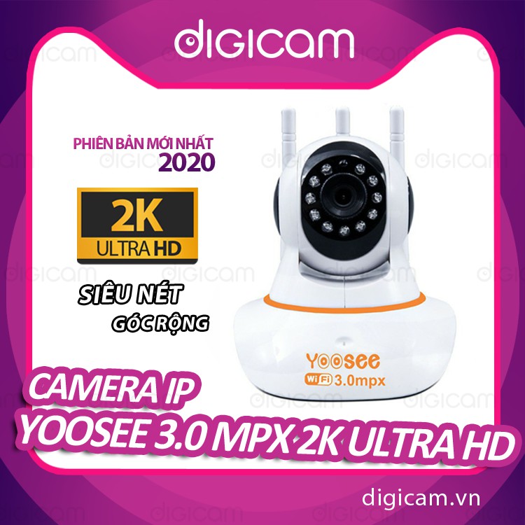 Camera IP YooSee 3.0mpx - Ultra HD 2K Siêu nét