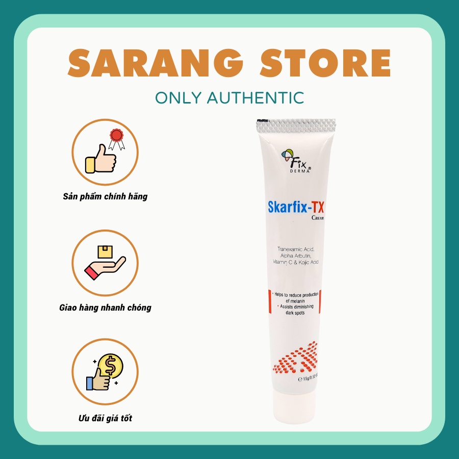 Kem Dưỡng Da Mờ Thâm Nám, Tàn Nhang Fixderma Skarfix-TX Cream 15gr [Sarang Store]