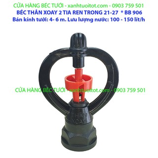 Bộ 10 cái béc thân xoay 2 tia ren trong 21-27 - 906 bb rt