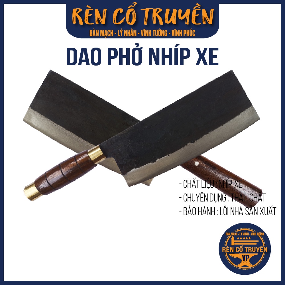 Dao phở - chặt thép nhíp xe ô tô - khâu Inox - cán gỗ chặt xương, chặt gà vịt, thái thịt,...chính hãng Lý Nhân