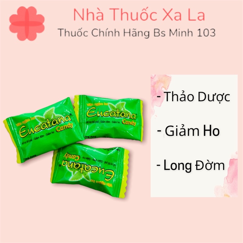 Kẹo Ngậm Ho Eucatana Candy - Bổ Phế Long Đờm Giảm Ho