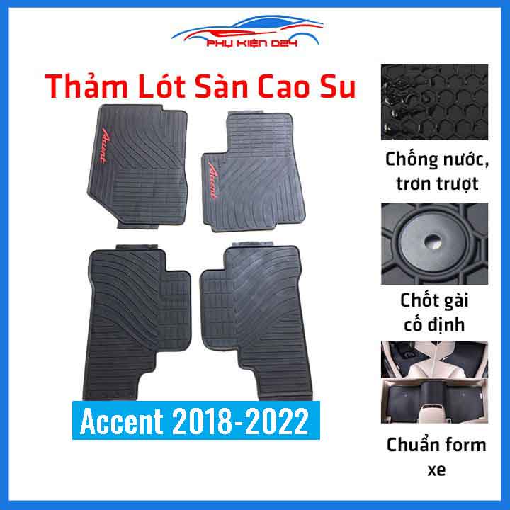 Lót sàn ô tô cao su Accent 2018-2019-2020-2021-2022-2023 không mùi chống trơn trượt