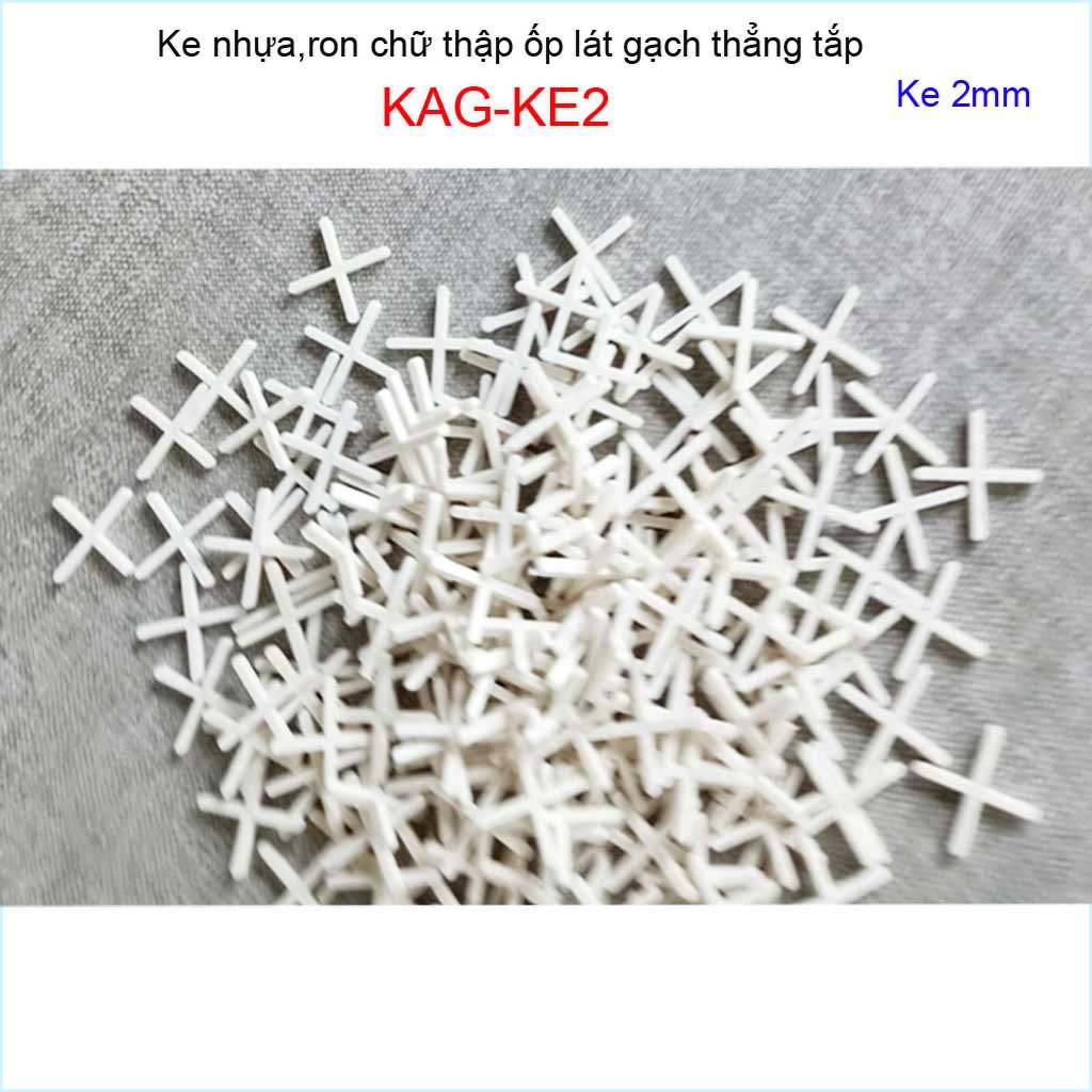 Ke lát gạch, ke lát gạch chữ thập, ke lát gạch dấu cộng 2ly  dùng ốp lát gạch KAG-KE2 (2mm)