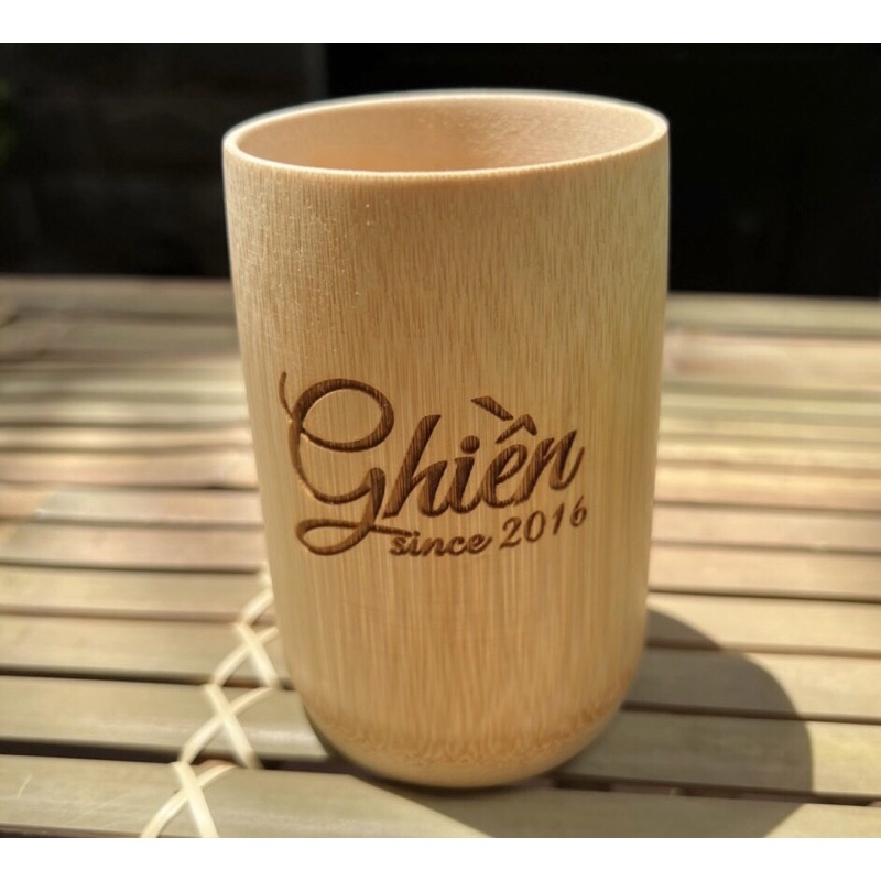 Ly tre tự nhiên dùng uống nước khắc tên Ghiền