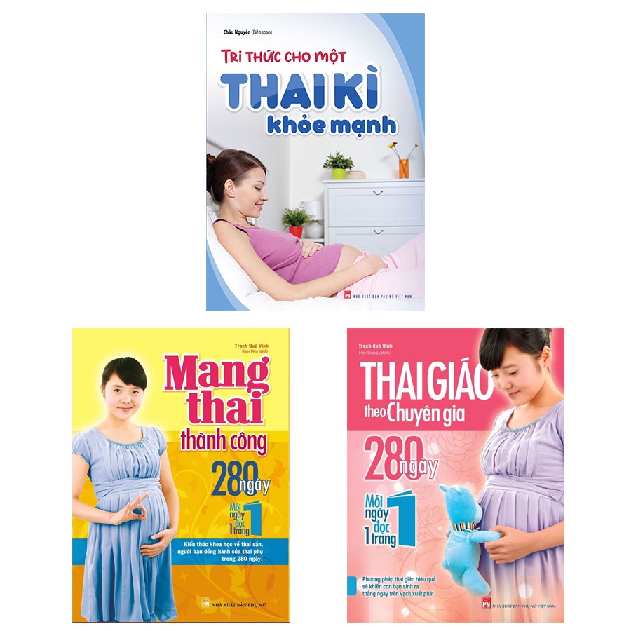 Sách: Combo Tri thức thai sản + Mang thai thành công + Thai Giáo Theo Chuyên Gia (TB)