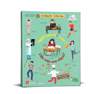 Sách - Nghề nào chọn em? Việc nào em chọn?