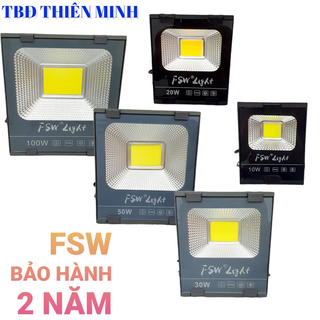 ĐÈN PHA ĐIỆN CAO CẤP FSW 10W ->100W