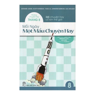 Mỗi Ngày Một Mẩu Chuyện Hay - Tập 8: Những Chuyện Hay Tháng 8