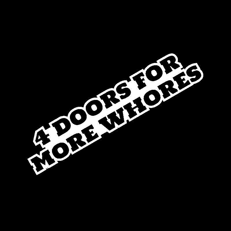 Miếng sticker &quot;4 DOORS FOR MORE WHORES&quot; dán trang trí ô tô kích thước 16cm x 3cm